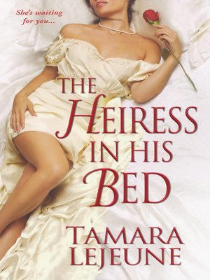cover image of The Heiress In His Bed